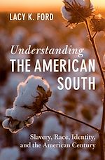 Télécharger le livre :  Understanding the American South