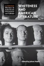 Télécharger le livre :  Whiteness and American Literature