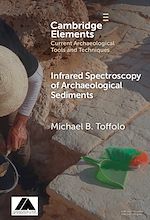 Télécharger le livre :  Infrared Spectroscopy of Archaeological Sediments