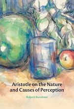 Download this eBook Aristotle on the Nature and Causes of Perception