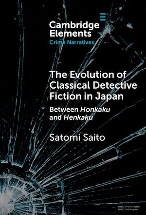 Download the eBook: The Evolution of Classical Detective Fiction in Japan