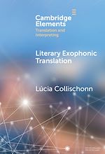 Télécharger le livre :  Literary Exophonic Translation