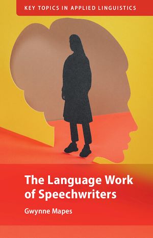 Download the eBook: The Language Work of Speechwriters