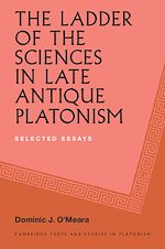 Download this eBook The Ladder of the Sciences in Late Antique Platonism