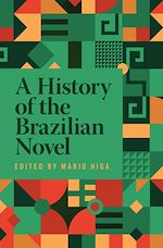 Download this eBook A History of the Brazilian Novel