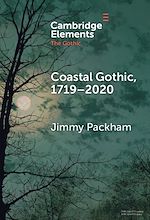 Download this eBook Coastal Gothic, 1719–2020