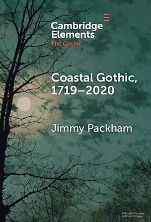 Download the eBook: Coastal Gothic, 1719–2020