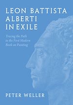 Télécharger le livre :  Leon Battista Alberti in Exile