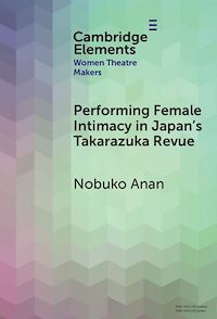 Télécharger le livre : Performing Female Intimacy in Japan's Takarazuka Revue
