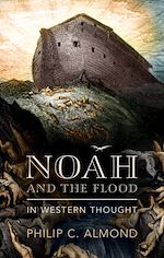 Télécharger le livre :  Noah and the Flood in Western Thought