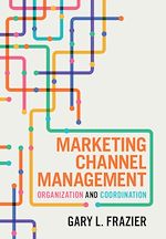 Télécharger le livre :  Marketing Channel Management