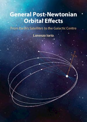Download the eBook: General Post-Newtonian Orbital Effects