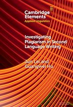 Download this eBook Investigating Plagiarism in Second Language Writing