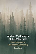 Télécharger le livre :  Ancient Mythologies of the Wilderness
