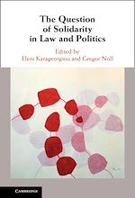Download this eBook The Question of Solidarity in Law and Politics