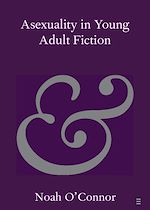 Télécharger le livre :  Asexuality in Young Adult Fiction