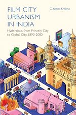 Télécharger le livre :  Film City Urbanism in India