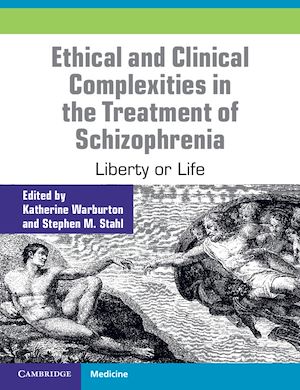 Download the eBook: Ethical and Clinical Complexities in the Treatment of Schizophrenia
