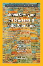 Télécharger le livre :  Modern Slavery and the Governance of Global Value Chains