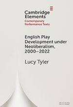 Télécharger le livre :  English Play Development under Neoliberalism, 2000–2022