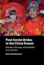 Download this eBook Post-Soviet Brides in the China Dream