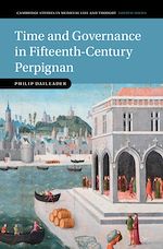 Télécharger le livre :  Time and Governance in Fifteenth-Century Perpignan