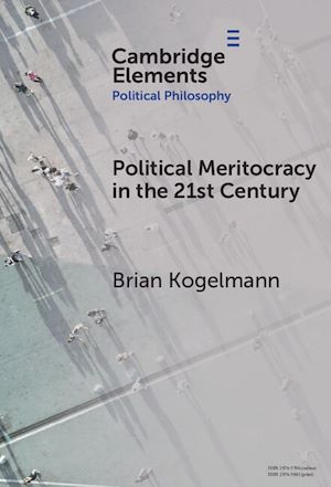 Download the eBook: Political Meritocracy in the 21st Century