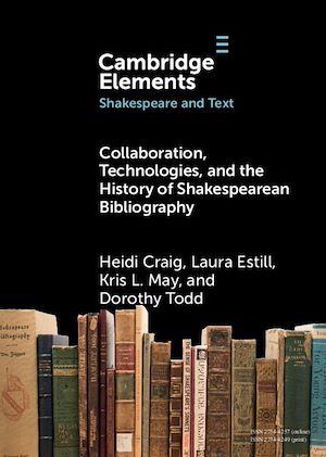 Download the eBook: Collaboration, Technologies, and the History of Shakespearean Bibliography