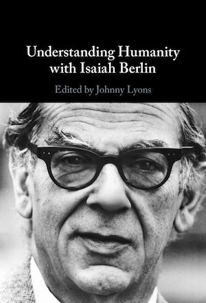Download the eBook: Understanding Humanity with Isaiah Berlin