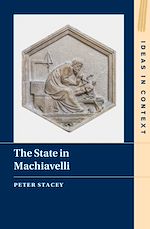 Download this eBook The State in Machiavelli