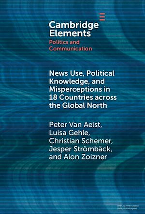 Download the eBook: News Use, Political Knowledge, and Misperceptions in 18 Countries across the Global North