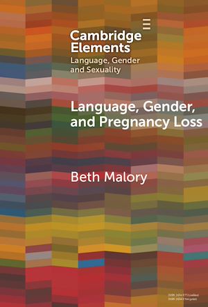 Download the eBook: Language, Gender and Pregnancy Loss