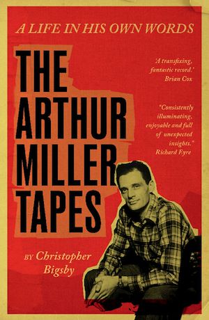 Download the eBook: The Arthur Miller Tapes