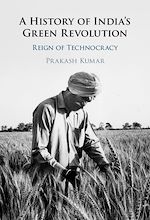 Télécharger le livre :  A History of India's Green Revolution