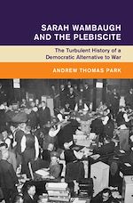 Download this eBook Sarah Wambaugh and the Plebiscite