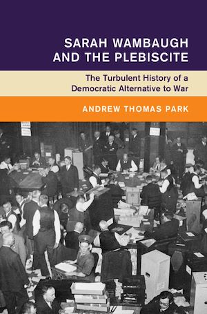 Download the eBook: Sarah Wambaugh and the Plebiscite