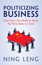 Télécharger le livre :  Politicizing Business