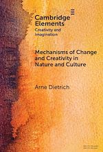 Download this eBook Mechanisms of Change and Creativity in Nature and Culture