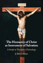 Télécharger le livre :  The Humanity of Christ as Instrument of Salvation