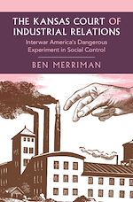 Download this eBook The Kansas Court of Industrial Relations