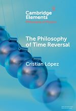 Download this eBook The Philosophy of Time Reversal