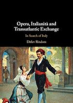Download this eBook Opera, Italianità and Transatlantic Exchange