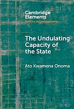 Télécharger le livre :  The Undulating Capacity of the State