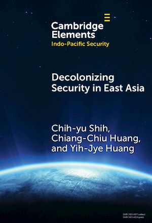 Download the eBook: Decolonizing Security in East Asia