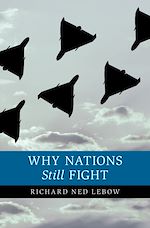 Download this eBook Why Nations Still Fight
