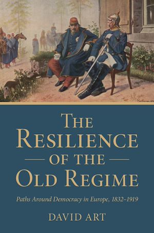 Download the eBook: The Resilience of the Old Regime
