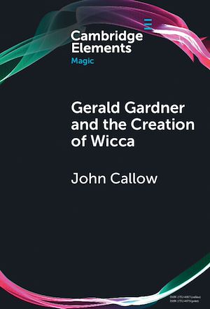Téléchargez le livre :  Gerald Gardner and the Creation of Wicca