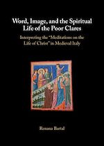 Download this eBook Word, Image, and the Spiritual Life of the Poor Clares