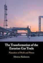 Download this eBook The Transformation of the Eurasian Gas Trade