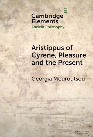 Download the eBook: Aristippus of Cyrene, Pleasure and the Present